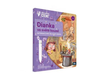 Kniha Dianka ve světě kouzel (Kouzelné čtení)
