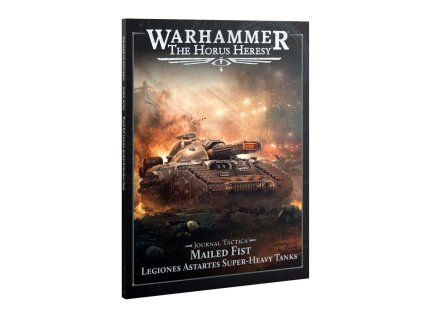 60043099018 HorusHeresyMailedFistSuperheavyTanksOfTheLegionesAstartesJournal01[1]