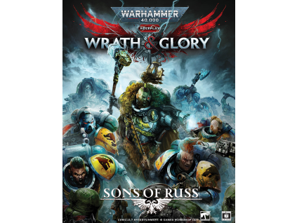 Warhammer 40,000 RPG: Wrath & Glory - Sons of Russ