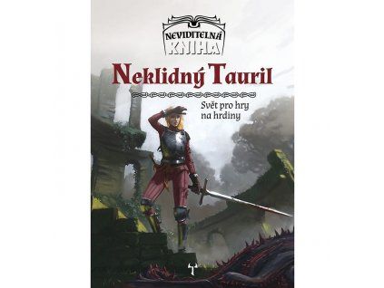 Altar - Neviditelná kniha – Neklidný Tauril