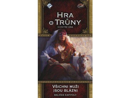 ADC Blackfire - Hra o trůny LGC - Všichni muži jsou blázni