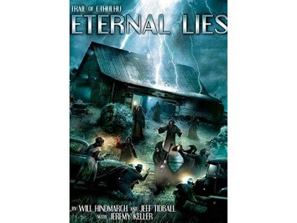 Pelgrane Press - Eternal Lies Trail of Cthulhu Adv. Hardback