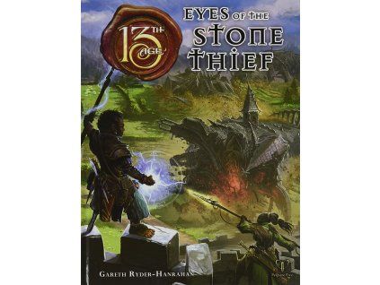 Pelgrane Press - Eyes of the Stone Thief Full Color Hardback 13th Age RPG Supp.