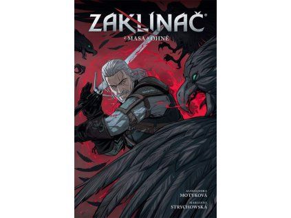 Zaklínač 04: Z masa a ohně