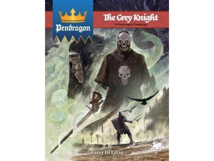 Pendragon: The Grey Knight - EN