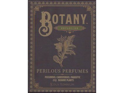 Botany: Perilious Perfumes