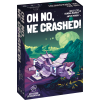 Oh No, We Crashed!