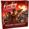 Gale Force Nine - Firefly Adventures: Brigands & Browncoats