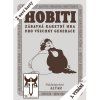 Altar - Hobiti – 3. vydání