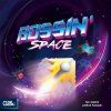 Bossin‘ Space  (Vesmír útočí)