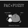 Pac & Pussy