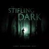 the stifling dark 3